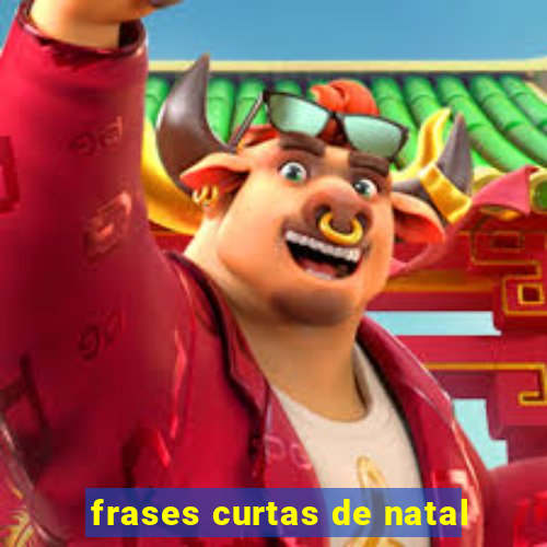 frases curtas de natal